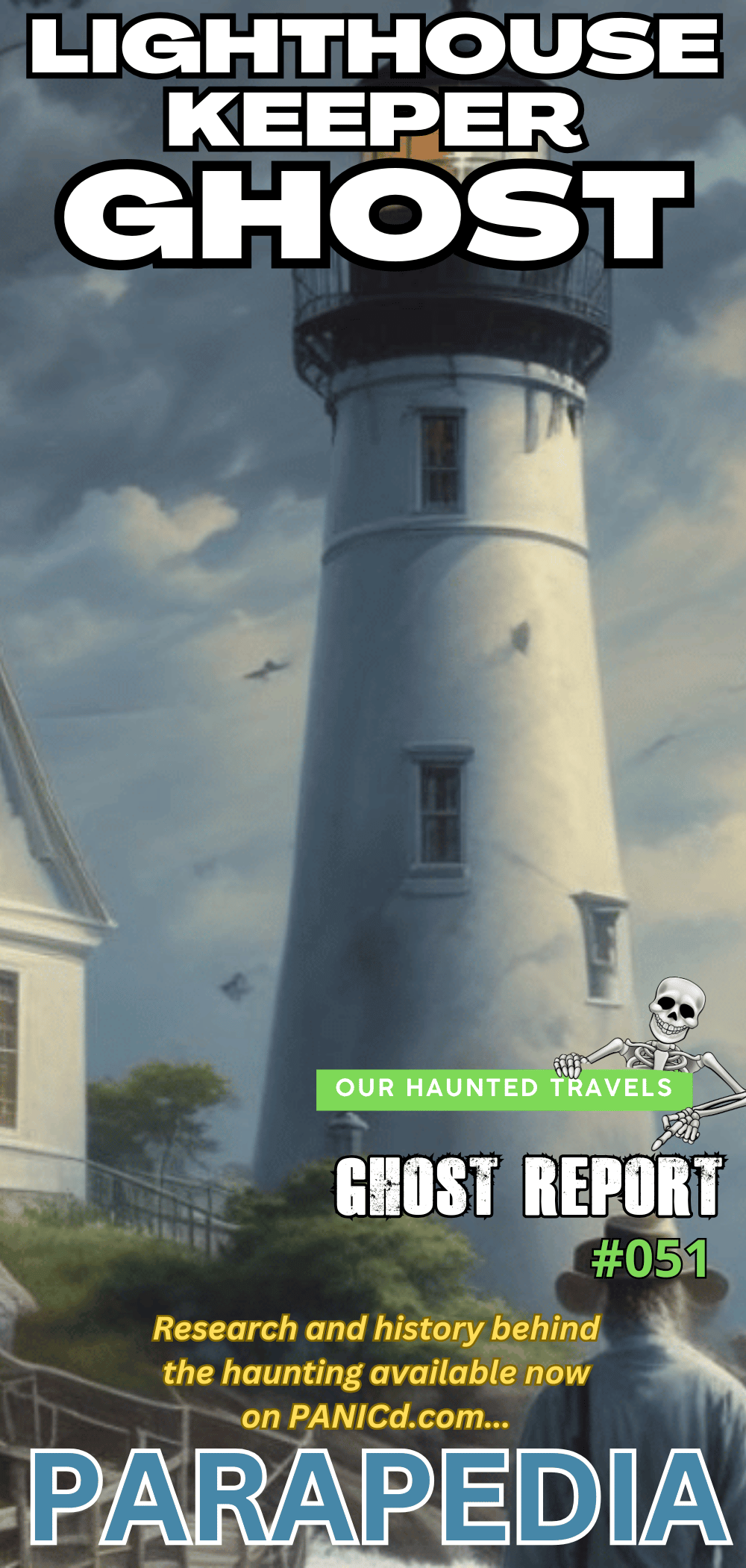 The legend of the ghost of the lighthouse keeper on Ocracoke Island.