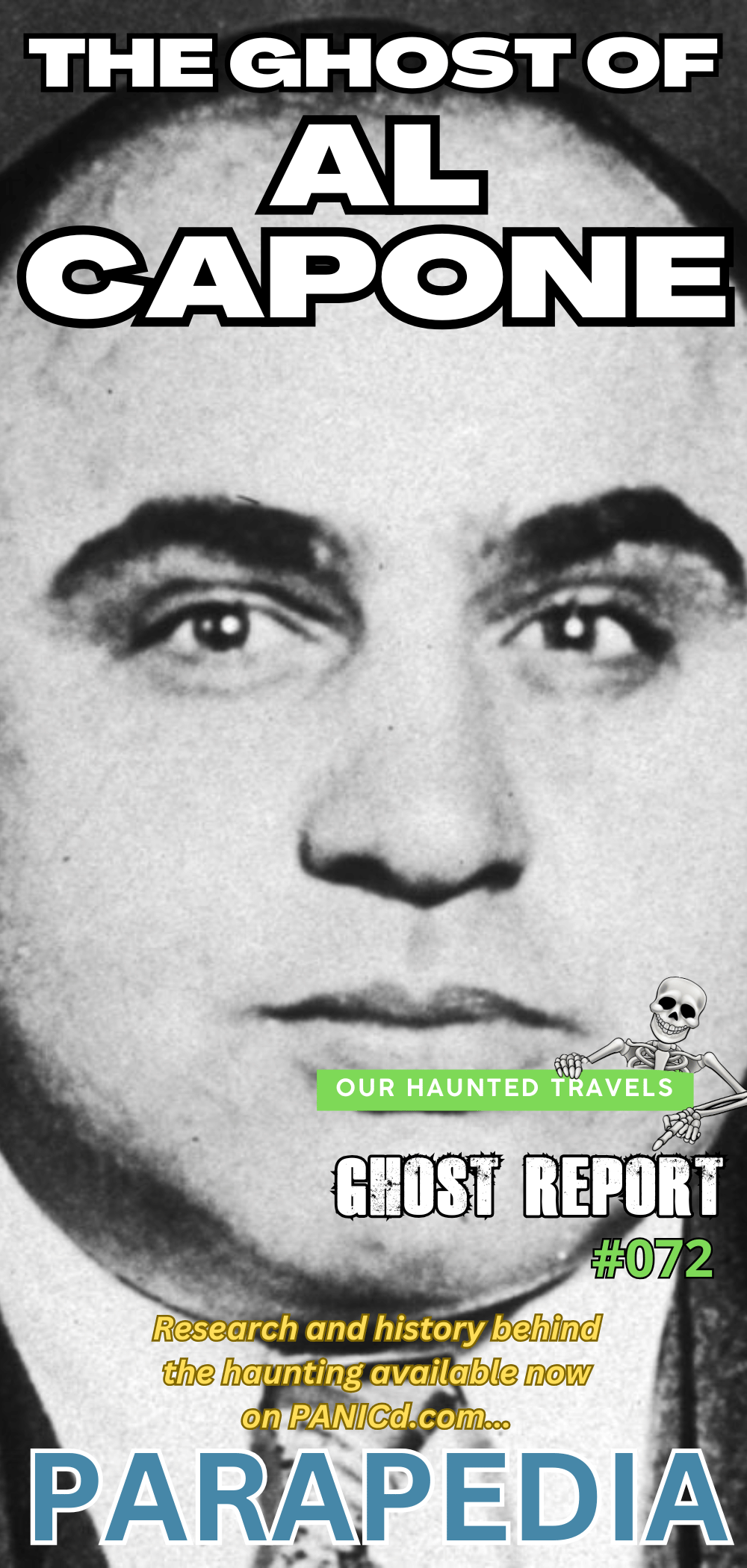 Is Al Capone still hanging around trying to run things?